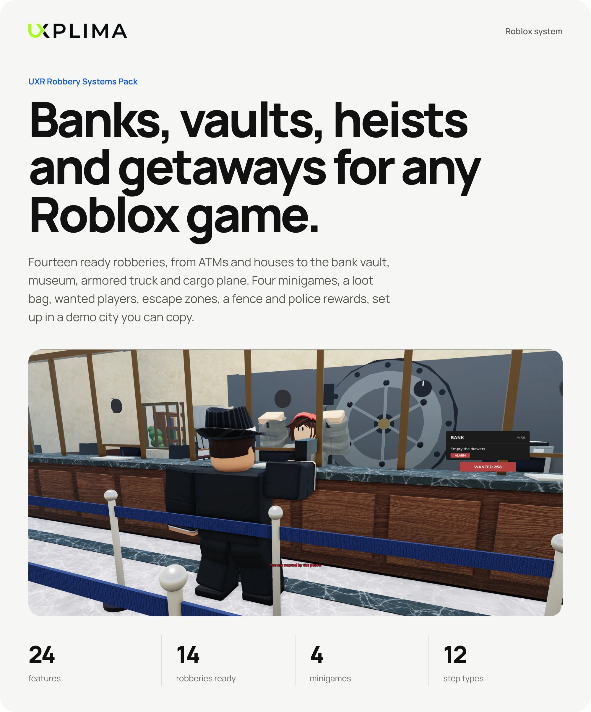 UXR Robbery Systems Pack